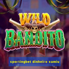 sportingbet dinheiro sumiu